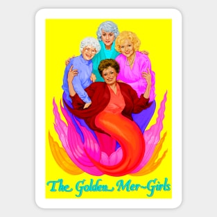 GOLDEN MER-GIRLS Sticker